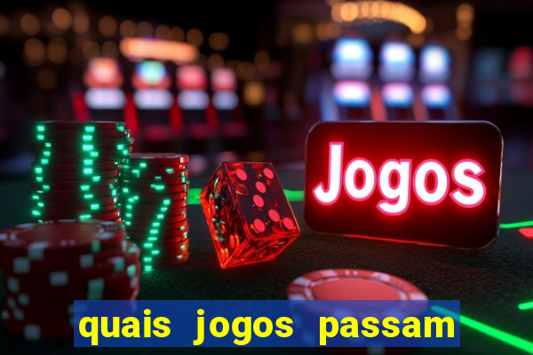 quais jogos passam no premiere